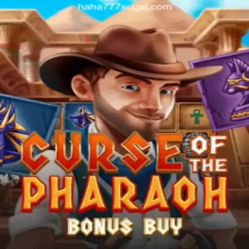 Explore 'Curse of the Pharaoh Bonus Buy': The Exciting Slot Game at HAHA777 Casino