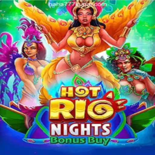 Exploring HotRioNightsBonusBuy: A Thrilling Casino Experience at HAHA777